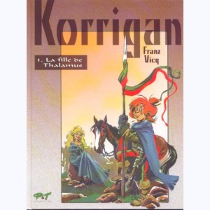 Korrigan, La fille de Thalamus