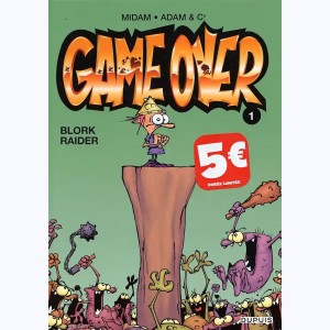 Game Over : Tome 1, Blork raider : 