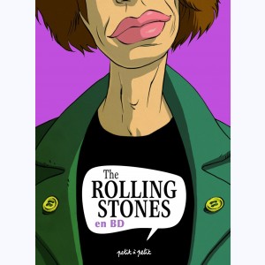 Légendes en BD, The Rolling Stones en bandes dessinées : 