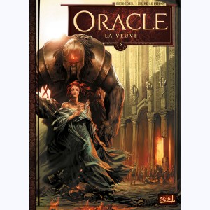 Oracle : Tome 5, La Veuve