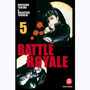 Battle Royale : Tome 5