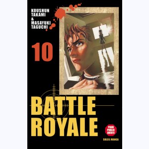 Battle Royale : Tome 10