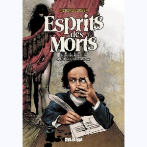 Esprits des Morts, & autres récits d'Edgar Allan Poe : 