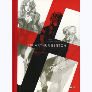 Sir Arthur Benton : Tome (1 à 3), Intégrale