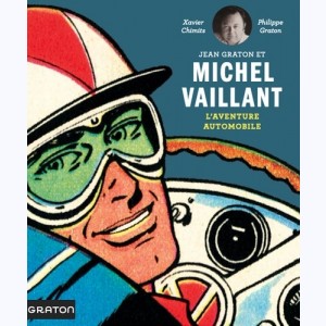 Jean Graton et Michel Vaillant, L'Aventure automobile : 