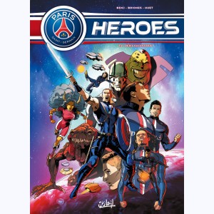 PSG Heroes : Tome 2, Péril galactique