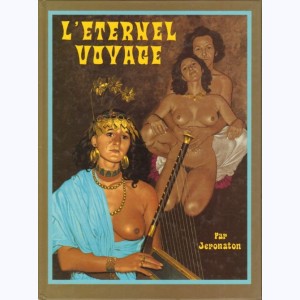 5 : L'Eternel voyage : Tome 1