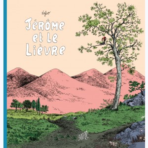 Jérôme d'alphagraph, Jérôme et le lièvre : 