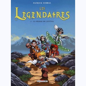 Les Légendaires : Tome 1, La pierre de Jovenia : 