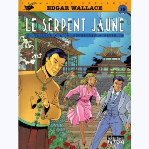 Edgar Wallace : Tome 1, Le serpent jaune