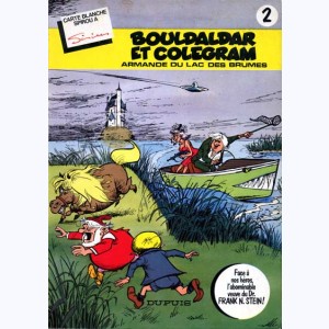 2 : Bouldaldar et Colégram : Tome 2, Armande du lac des brumes