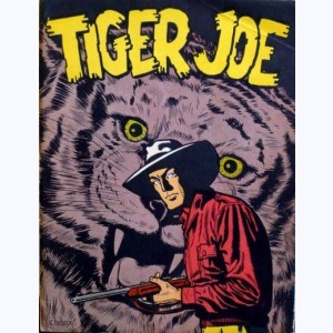 Tiger Joe : Tome 1