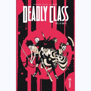 Deadly Class : Tome 3, The Snake Pit