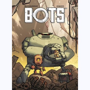 Bots : Tome 1