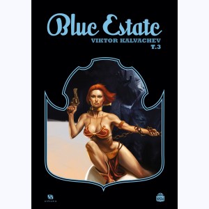Blue Estate : Tome 3