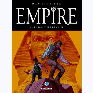 Empire : Tome 4, Le Sculpteur de chair