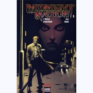 Midnight Nation : Tome 1