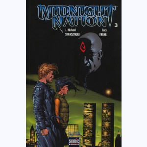 Midnight Nation : Tome 3