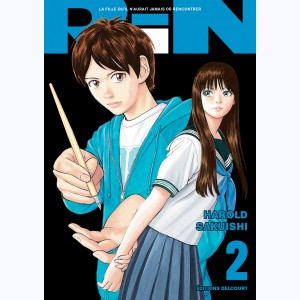 Rin, la fille qu'il n'aurait jamais dû rencontrer : Tome 2