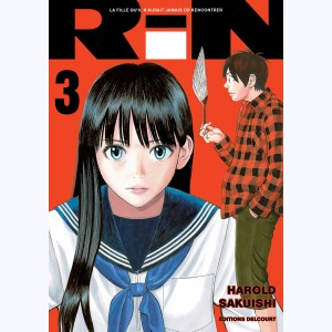 Rin, la fille qu'il n'aurait jamais dû rencontrer : Tome 3