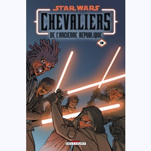 Star Wars - Chevaliers de l'Ancienne République : Tome 3, Au cœur de la peur
