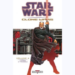 Star Wars - Clone Wars : Tome 4, Lumière et Ténèbres