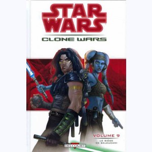 Star Wars - Clone Wars : Tome 9, Le siège de Saleucami