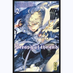 Seraph of the end : Tome 2