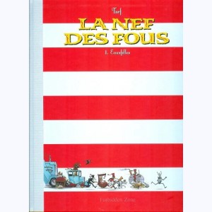 La nef des fous : Tome 1, Eaux folles