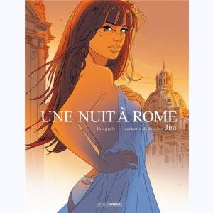 Une nuit à Rome : Tome (1 & 2), Intégrale : 