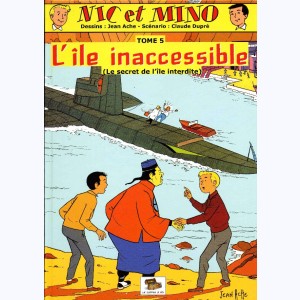 Nic et Mino : Tome 5, L'île inaccessible