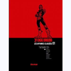 Judge Dredd : Les Affaires classées : Tome 1 : 