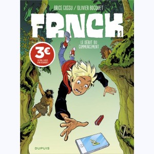 FRNCK : Tome 1, Le début du commencement : 