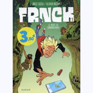 FRNCK : Tome 1, Le début du commencement : 