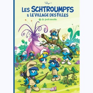 Les Schtroumpfs & le Village des Filles : Tome 1, La Forêt interdite