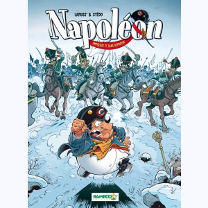 Napoléon (Stédo) : Tome 2, Empereur et sans reproche