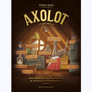 Axolot : Tome 4, Histoires extraordinaires & sources d'étonnement