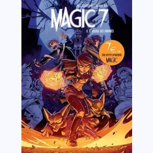 Magic 7 : Tome 6, Le village des damnés : 