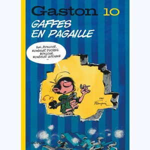 Gaston : Tome 10, Gaffes en pagaille