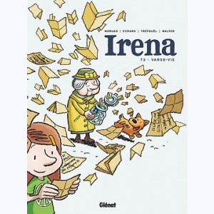 Irena : Tome 3, Varso-Vie