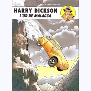 Harry Dickson : Tome 13, L'or de Malacca