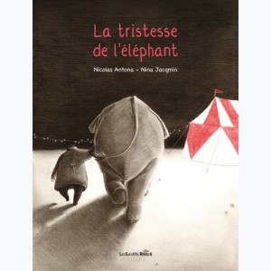 La tristesse de l'éléphant : 