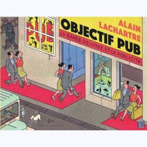 Objectif pub, La Bande dessinée et la Publicité