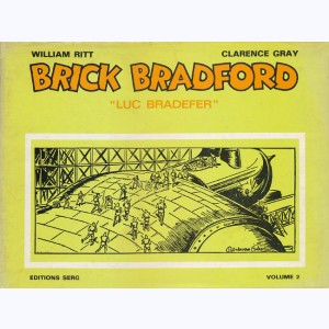 Brick Bradford : Tome 2, Le géant d'acier