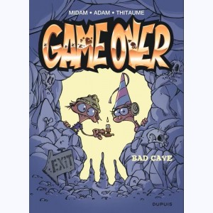 Game Over : Tome 18, Bad cave : 