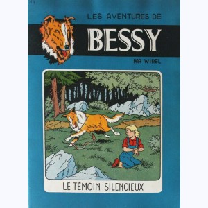 Bessy : Tome 14, Le témoin silencieux