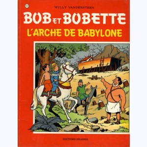 Bob et Bobette : Tome 177, L'Arche de Babylone : 