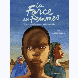 La force des femmes, rencontres africaines