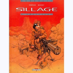 Sillage : Tome 6, Artifices : 