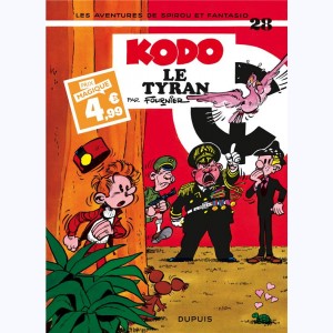 Spirou et Fantasio : Tome 28, Kodo le tyran : 